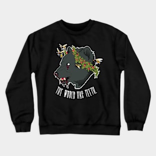 The World Has Teeth Crewneck Sweatshirt